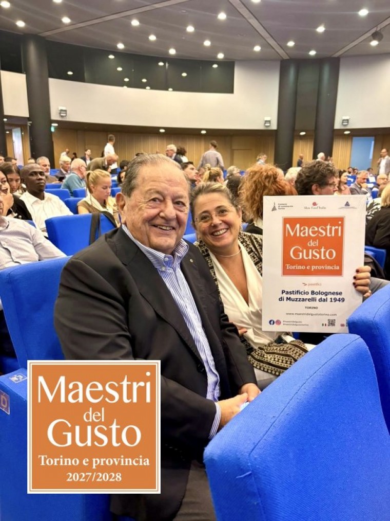 Il Pastificio Bolognese-Muzzarelli ri-confermato Maestro del Gusto