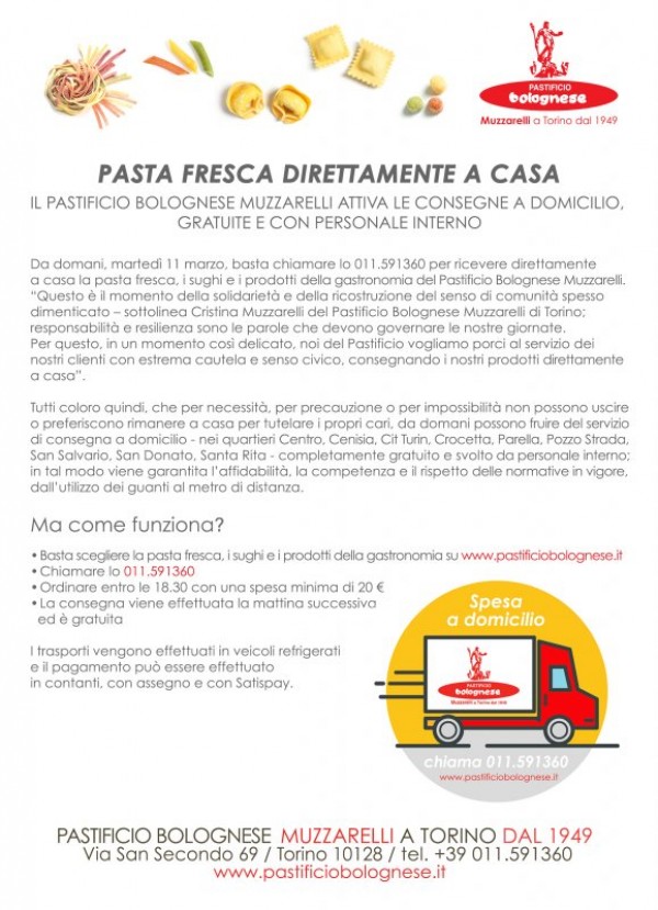 Pasta Fresca direttamente a casa.  Consegna a domicilio gratuita effettuato da personale interno. Il negozio di Via S. Secondo 69 è sempre aperto.