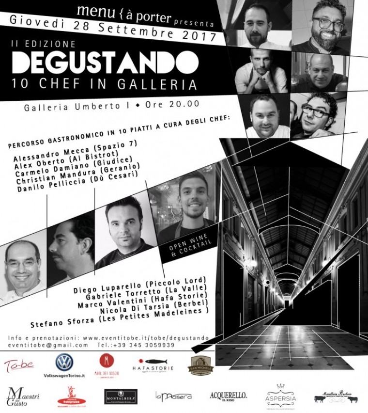 DEGUSTANDO- 28 settembre 2017, Galleria Umberto I, Torino. 